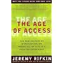The Age of Access: The New Culture of Hypercapitalism, Where all of Life is a Paid-For Experience