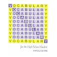 Vocabulary for the High School Student (3rd wrk ed - R 597 W)