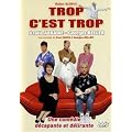 Trop c'est trop