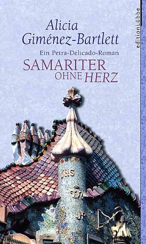 City Travel Guides Discounted  Bücher : Samariter ohne Herz. Ein Petra Delicado-Roman