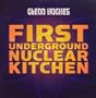 First Underground Nuclear Kitchen