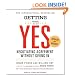Getting to Yes: How to Negotiate Agreement Without Giving In