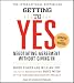 Books : Getting to Yes: How to Negotiate Agreement Without Giving In