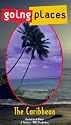 Going Places: Caribbean [VHS]