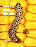 Handbook of Corn Insect Pests (Handbook series)