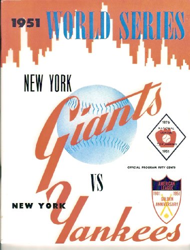 New York Yankees vs New York Giants 1951 World Series Baseball Program REPRODUCTION (Mickey Mantle) (Whitey Ford) Casey Stengel) (Joe DiMaggio) (Yogi Berra) (Willie Mays (Monte Irvin) (Leo Durocher) (Alvin Dark)