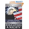 Living Under The Patriot Act: Educating A Society