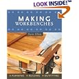 Making Workbenches: Planning Building Outfitting by  Sam Allen