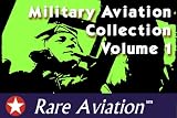 Military Aviation Collection - Volume 1