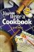 You Can Write a Cookbook