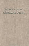 S&auml;mtliche Werke, Bd.1, Teil 1: Lyrik in Zyklen: Bd 1/Tl 1 - Daniel Czepko
