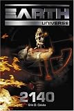 Earth Universe 1: 2140 Der Letzte Krieg