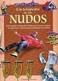 Enciclopedia de los nudos (Naturaleza y ocio series)