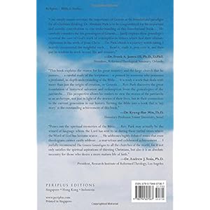 The Genesis Genealogies: God's Administration in the History of Redemption (Book 1)