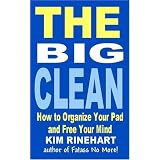 TheBigClean:HowtoOrganizeYourPadandFreeYourMind