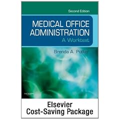 Medical Office Administration - Text and Medisoft Version 16 Demo CD Package: A Worktext