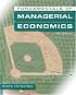 Fundamentals of Managerial Economics (with InfoApps Printed Access Card)