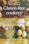 Gluten-Free Cookery: The Complete Guide for Gluten-Free or Wheat-Free Diets (Beginner's Guides)