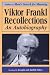 Viktor Frankl-recollections