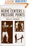 Self-Defense: Nerve Centers & Pressure Points for Karate, Jujitsu and Atemi-Waza