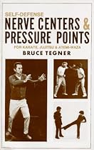 Self-Defense Nerve Centers and Pressure Points for Karate, Jujitsu and Atemi-Waza