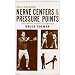 Self-defense Nerve Centers and Pressure Points