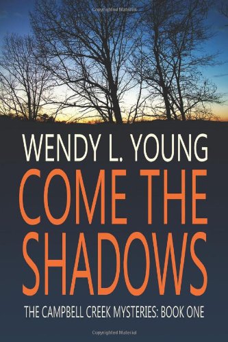 come the shadows