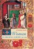 Women in Medieval Europe: 1200-1500 (Longman History Of European Women)