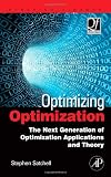 Optimizing Optimization: The Next Generation of Optimization Applications and Theory (Quantitative Finance)