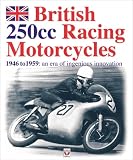 British 250 cc Racing Motorcycles