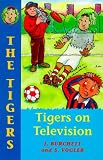 Tigers on Telly (Tigers)
