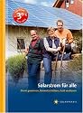 Solarstrom f&uuml;r alle: Strom gewinnen, Umwelt sch&uuml;tzen, Geld verdienen
