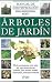Book Arboles de Jardines: Manual de Identificacion