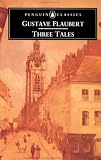 Three Tales (Classics)
