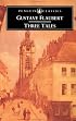 Three Tales (Penguin Classics)