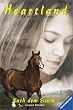 Heartland, Paradies f�r Pferde, Bd.2, Nach dem Sturm