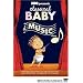 Classical Baby: The Music Show