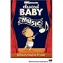 Classical Baby: The Music Show