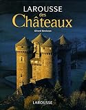 Revue Larousse  / Larousse des Châteaux