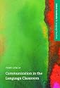 Communication in the Language Classroom: Input, Interaction and Negotiation (Oxford Handbooks for Language Teachers)