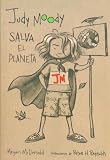 Judy Moody salva el planeta  (Judy Moody Saves the World)