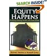 Equity Happens: Building Lifelong Wealth with Real Estate