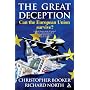 The Great Deception: Can the European Union Survive?