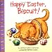 Happy Easter, Biscuit!