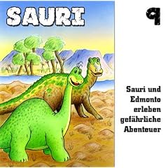 Sauri 9: Sauri und Edmonto erleben gef�hrliche Abenteuer, 1 Audio-CD