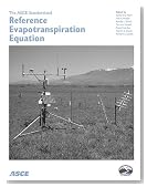 The ASCE Standardized Reference Evapotranspiration Equation