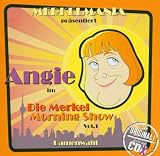 Die Merkel Morning Show Vol.1