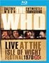 The Who: Live At The Isle Of Wight Festival 1970 [Blu-ray]