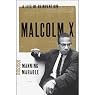 Malcolm X: A Life of Reinvention