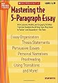 Mastering The 5-paragraph Essay (Best Practices in Action)